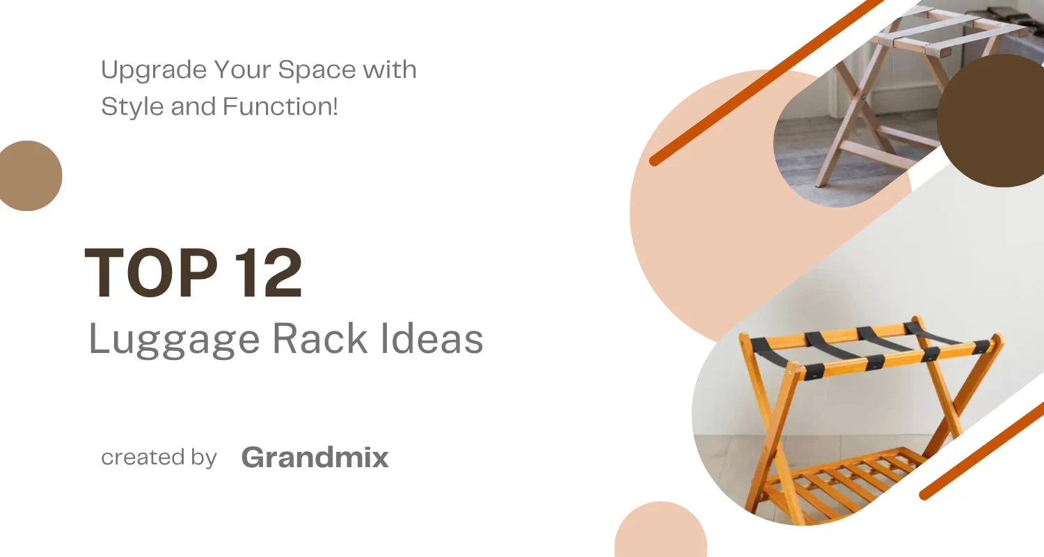 Top 12 Luggage Rack Ideas for Every Space